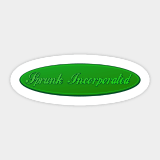 Sprunk Incorporated Sticker